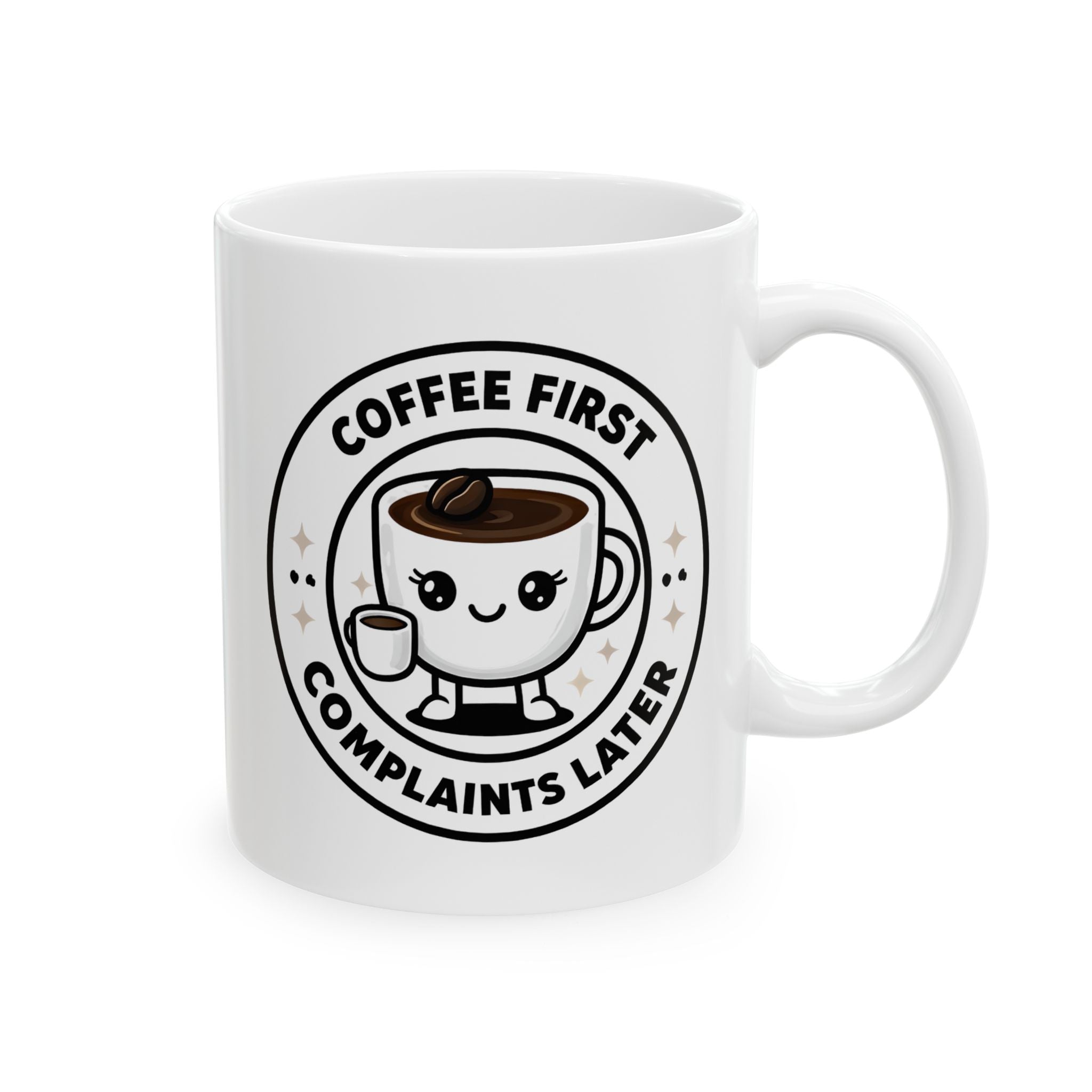 Coffee First, Complaints Later Mug | Funny Coffee Lover Gift, Cute Kawaii Coffee Cup Design, Morning Motivation Mug, Office Humor Cup
