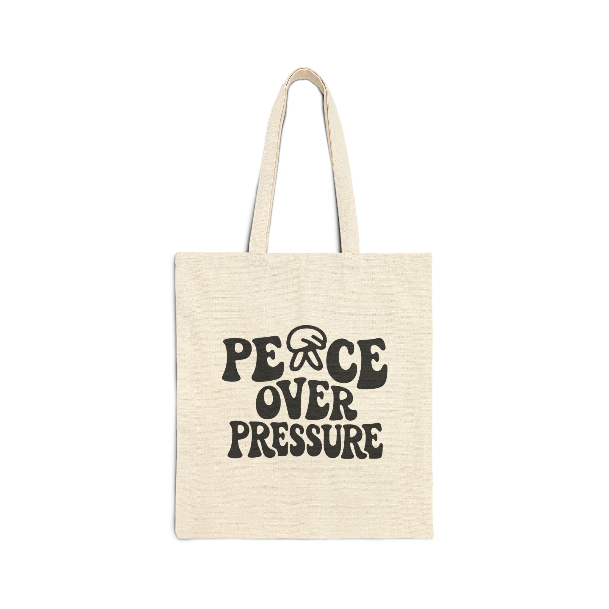 Peace Over Pressure Tote Bag - Aesthetic Motivational Canvas Bag, Minimalist Self Care Quote Tote, Everyday Cotton Shopper Bag