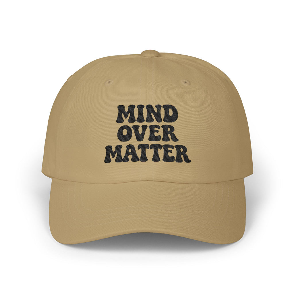 Mind Over Matter Dad Hat | Motivational Embroidered Cap, Minimalist Aesthetic Hat, Adjustable Cotton Baseball Cap, Gym & Lifestyle Gift