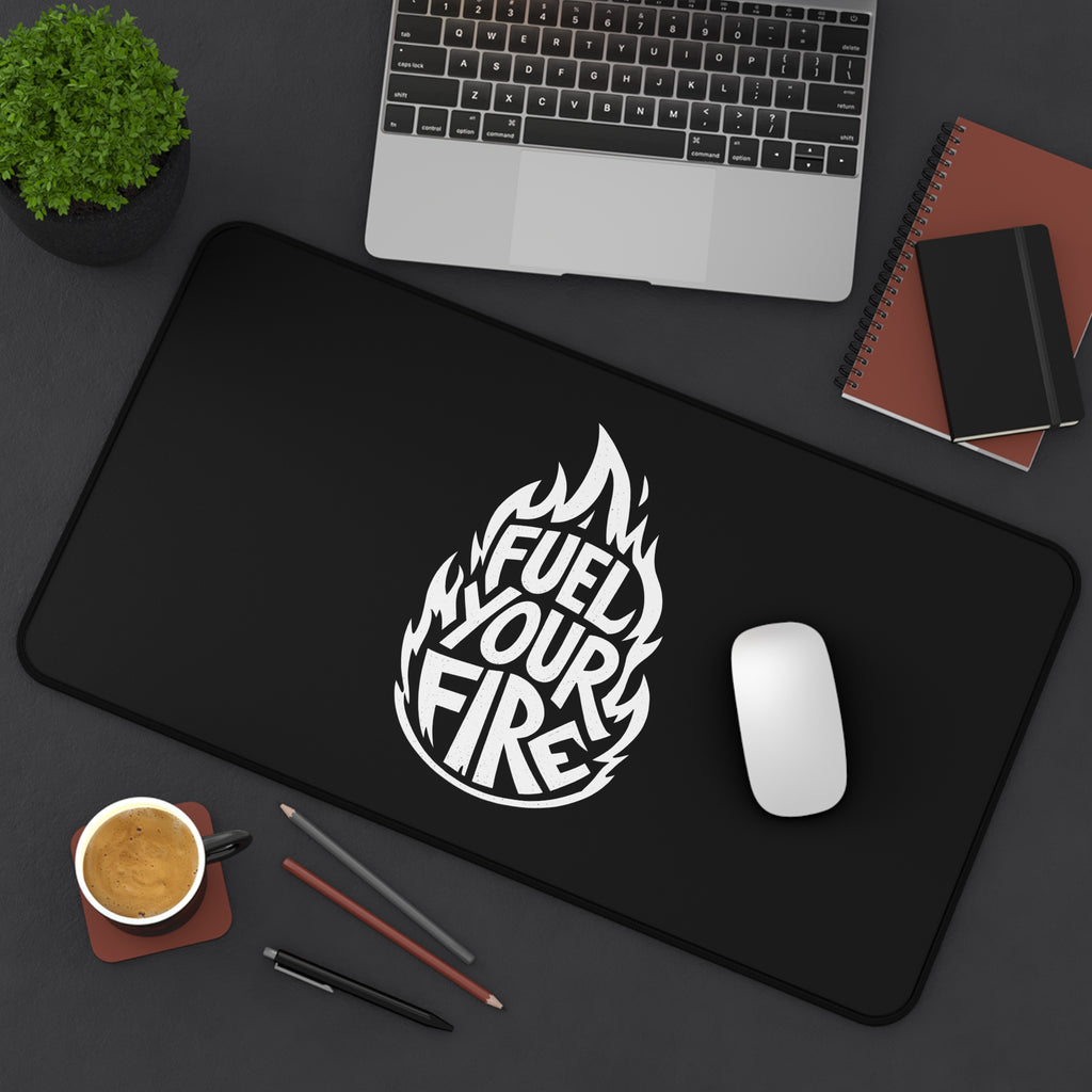 Fuel Your Fire Motivational Desk Mat - Large Extended Mouse Pad, Productivity Desk Pad, Gaming Mousepad, Office Setup Motivation