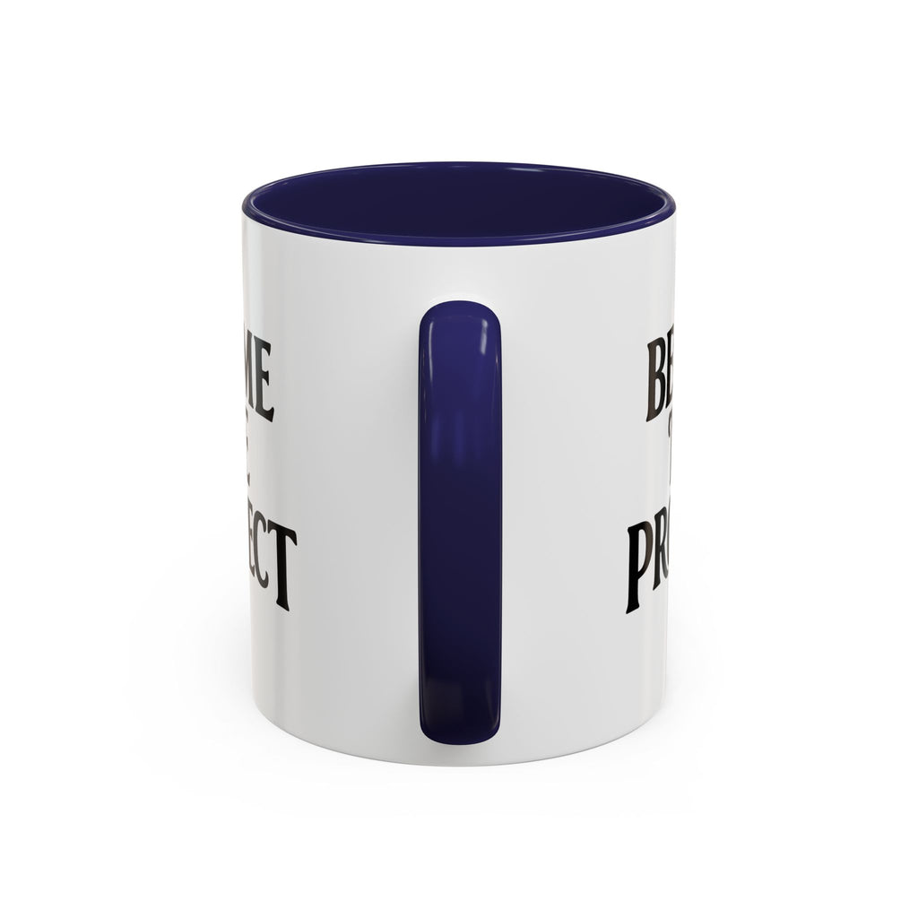 Become The Prospect Motivational Mug | Minimalist Success Coffee Cup | Inspiring Gift for Entrepreneurs & Daily Motivation (11 oz, 15 oz)