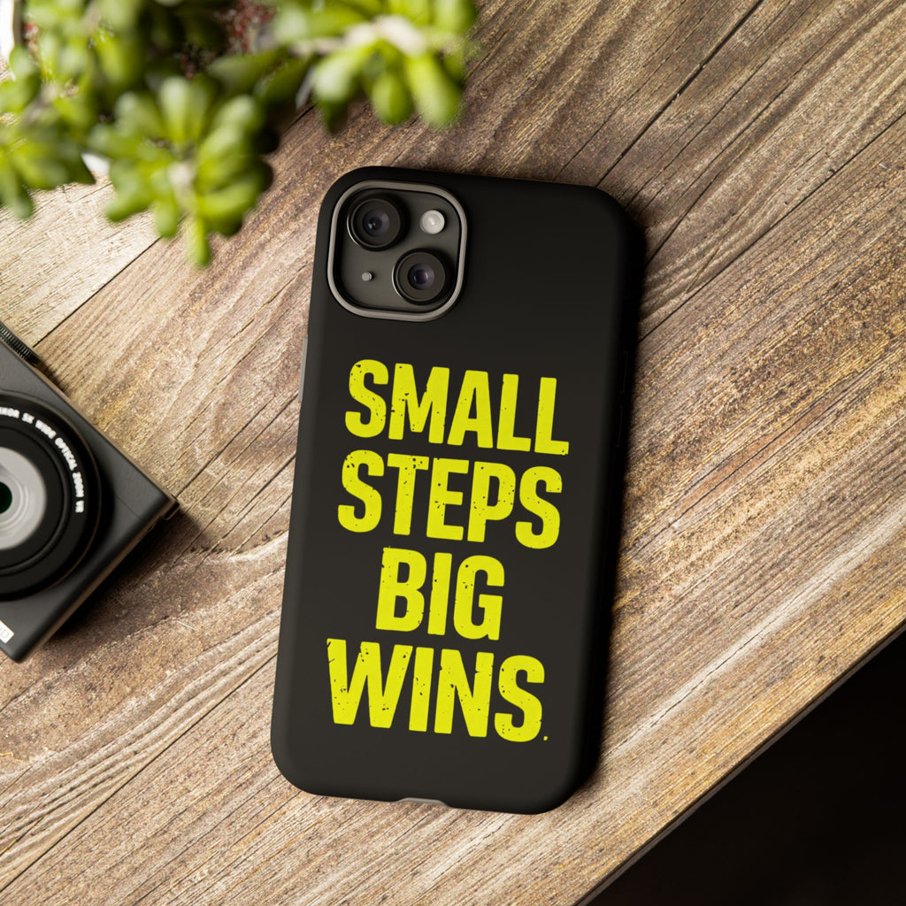 Small Steps Big Wins Motivational Phone Case, Inspirational Quote iPhone Case, Tough Samsung Galaxy Case, Minimalist Black Success Cover