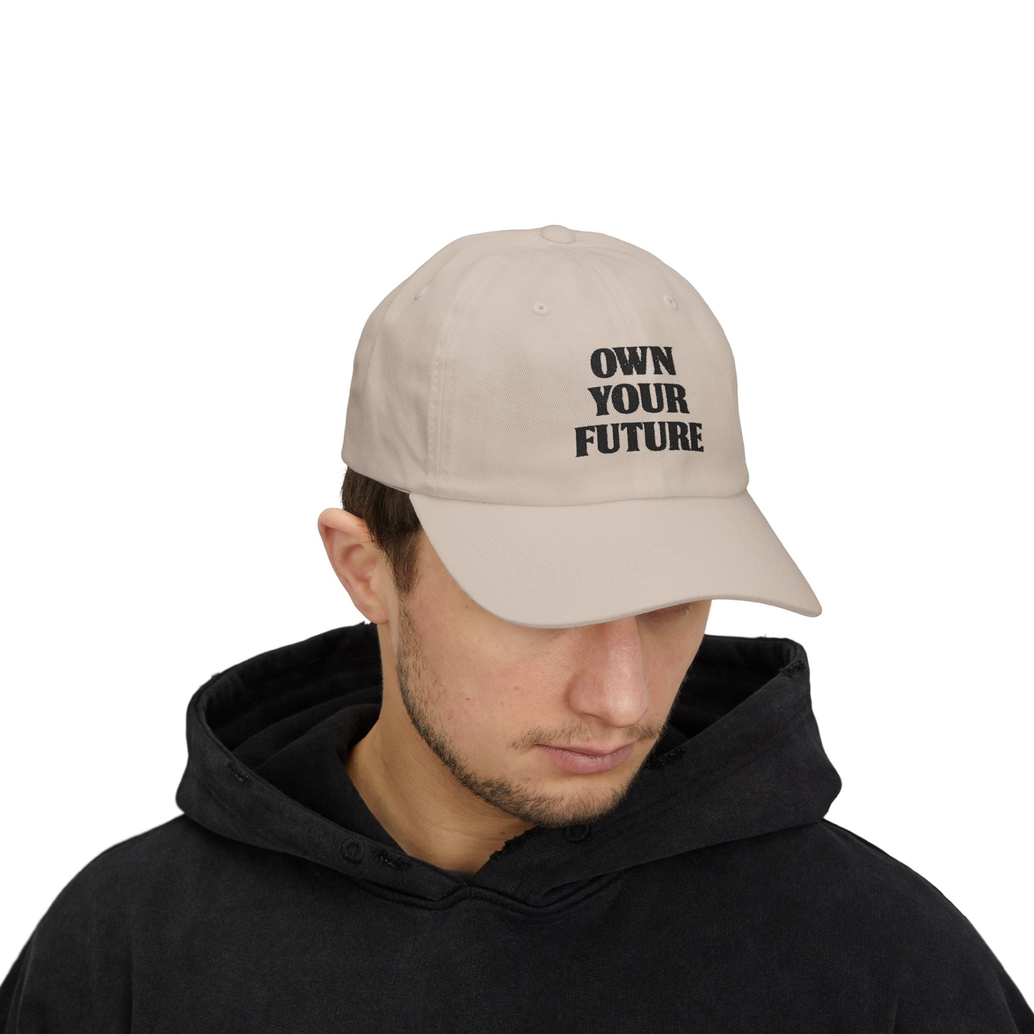 Own Your Future Dad Hat - Motivational Embroidered Cap, Minimalist Streetwear, Adjustable Cotton Baseball Hat