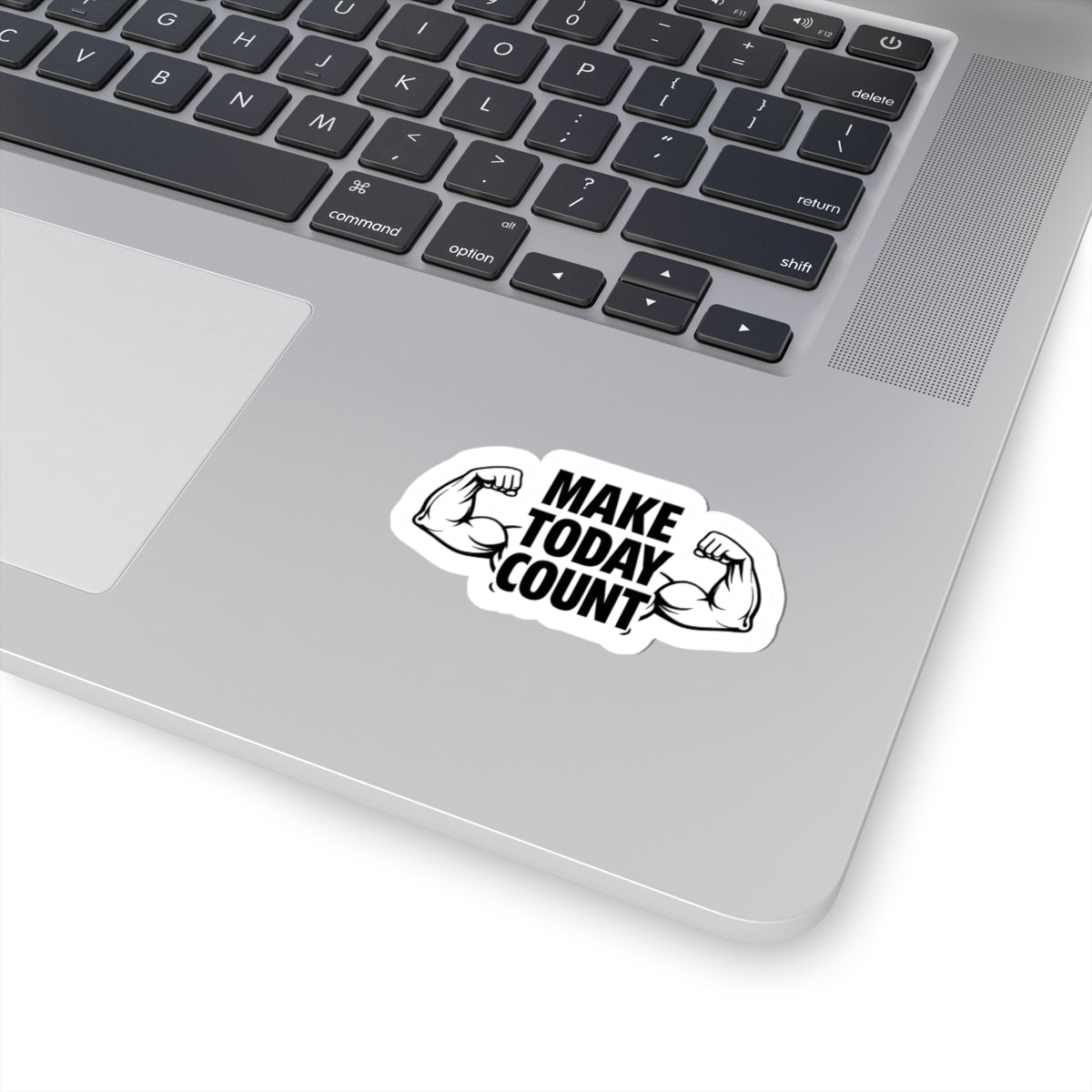 Make Today Count Motivational Gym Sticker – Fitness Quote Sticker, Workout Motivation Decal, Laptop Water Bottle Sticker, Gym Lover Gift