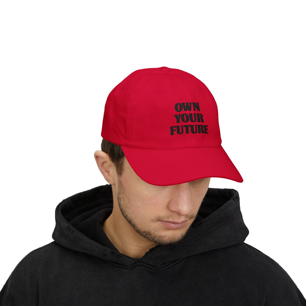 Own Your Future Dad Hat - Motivational Embroidered Cap, Minimalist Streetwear, Adjustable Cotton Baseball Hat