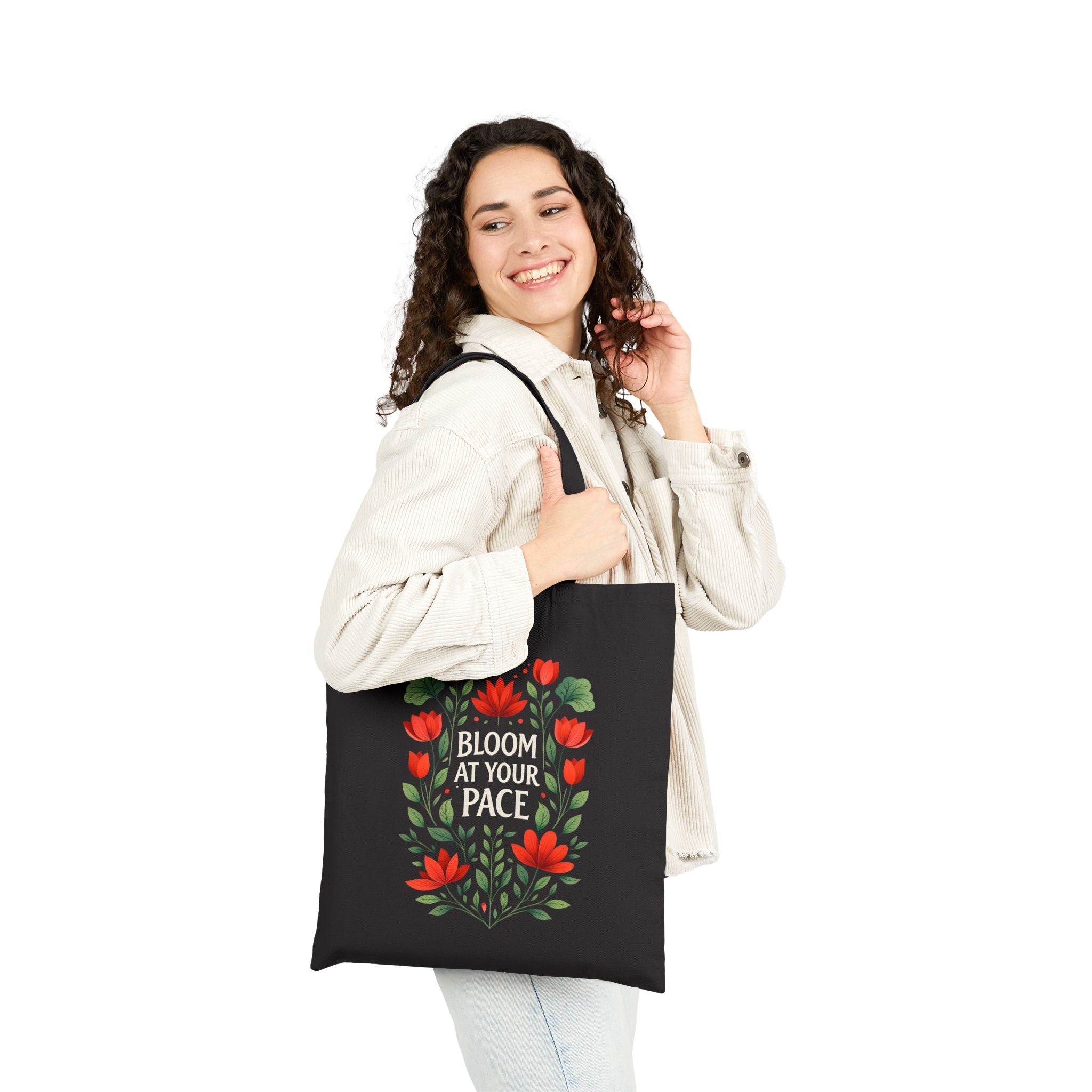 Bloom At Your Pace Tote Bag - Floral Aesthetic Canvas Tote, Motivational Growth Quote Bag, Cute Everyday Eco-Friendly Shopper