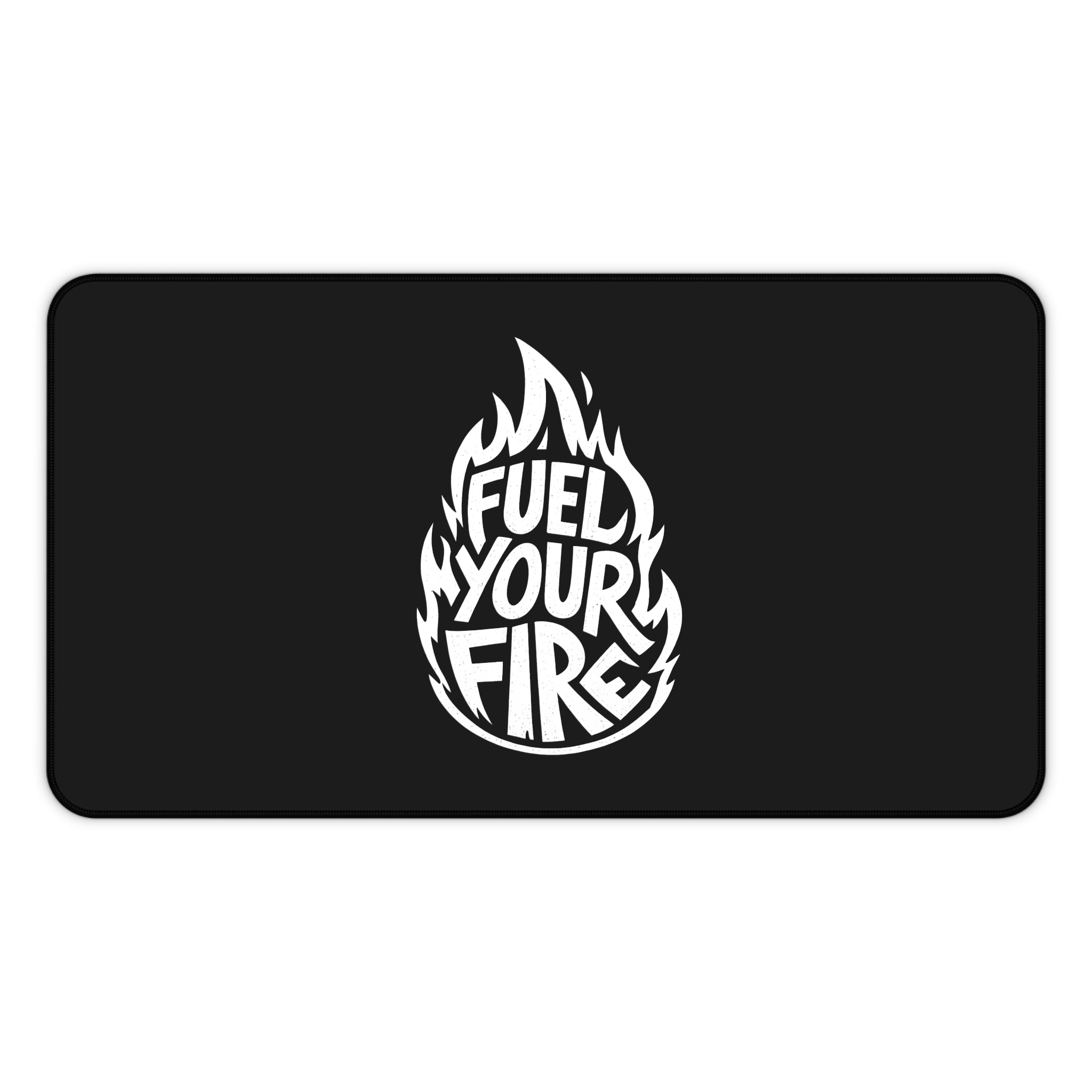 Fuel Your Fire Motivational Desk Mat - Large Extended Mouse Pad, Productivity Desk Pad, Gaming Mousepad, Office Setup Motivation