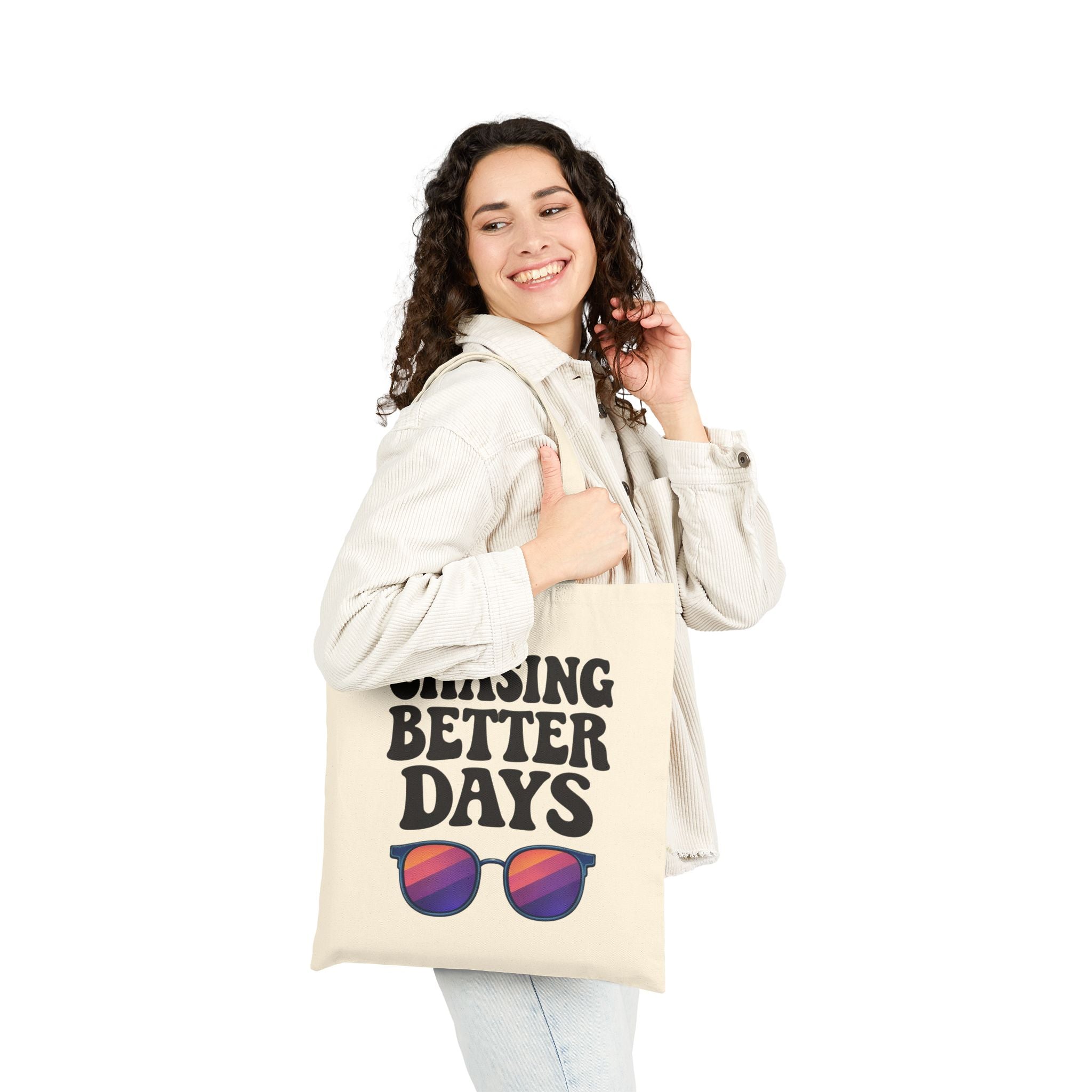 Chasing Better Days Tote Bag | Motivational Aesthetic Tote | Positive Mindset Bag | Trendy Inspirational Canvas Tote | Self Growth Gift