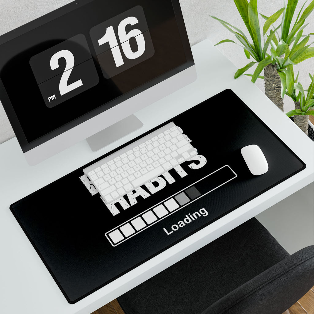 Better Habits Loading Desk Mat | Motivational Mouse Pad, Productivity Desk Setup, Gamer Desk Mat, Self Improvement Workspace Mat, Aesthetic Desk Accessory