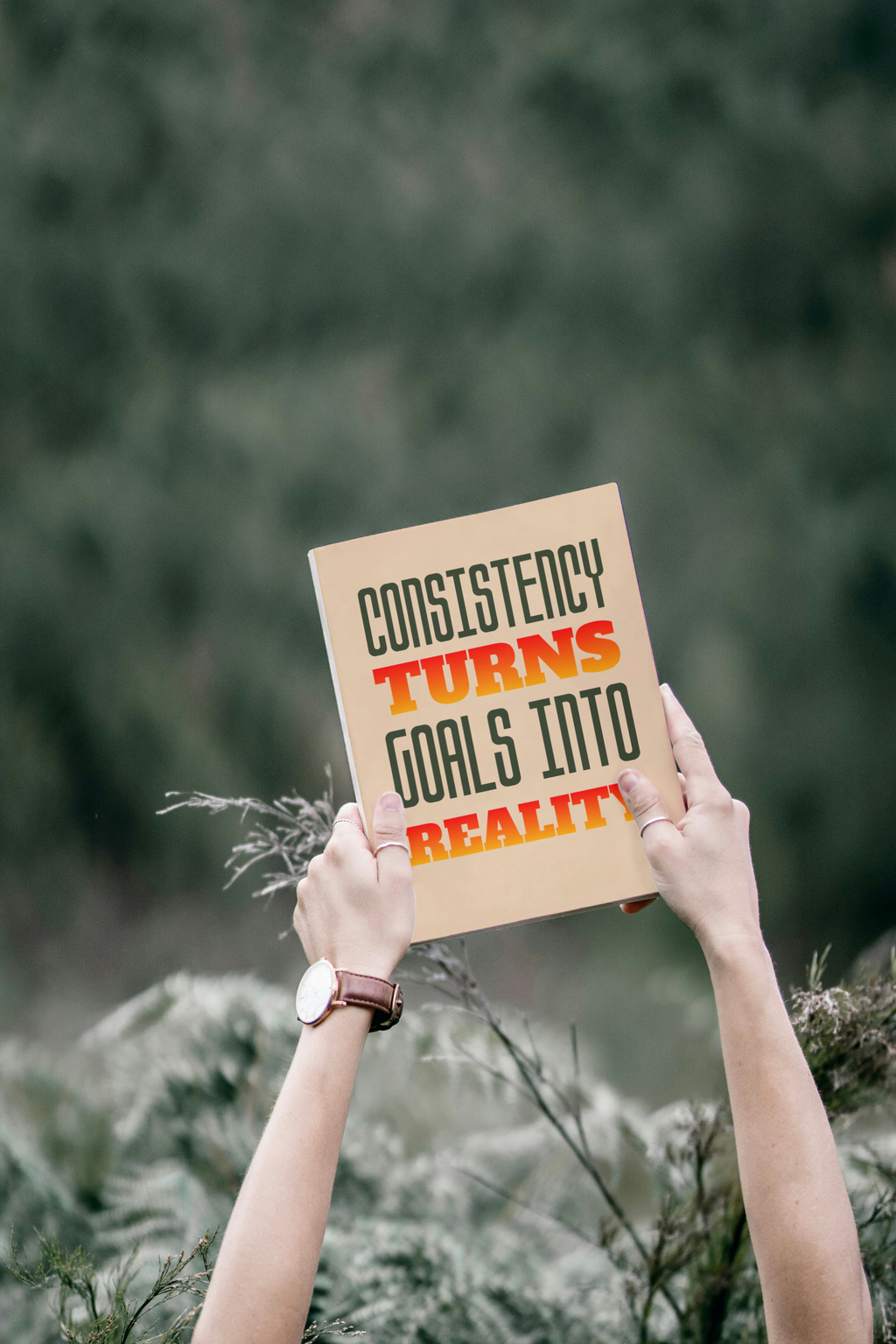 Consistency Turns Goals Into Reality Hardcover Journal - Motivational Productivity Notebook - Gift for Entrepreneurs & Students