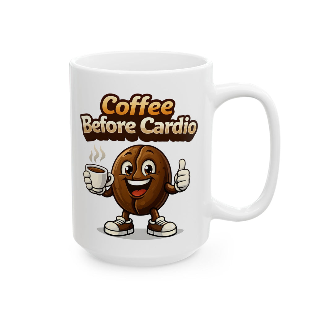 Coffee Before Cardio Mug | Funny Gym Coffee Mug | Fitness Lover Gift | Motivational Coffee Cup | Workout Humor Mug (11oz, 15oz)