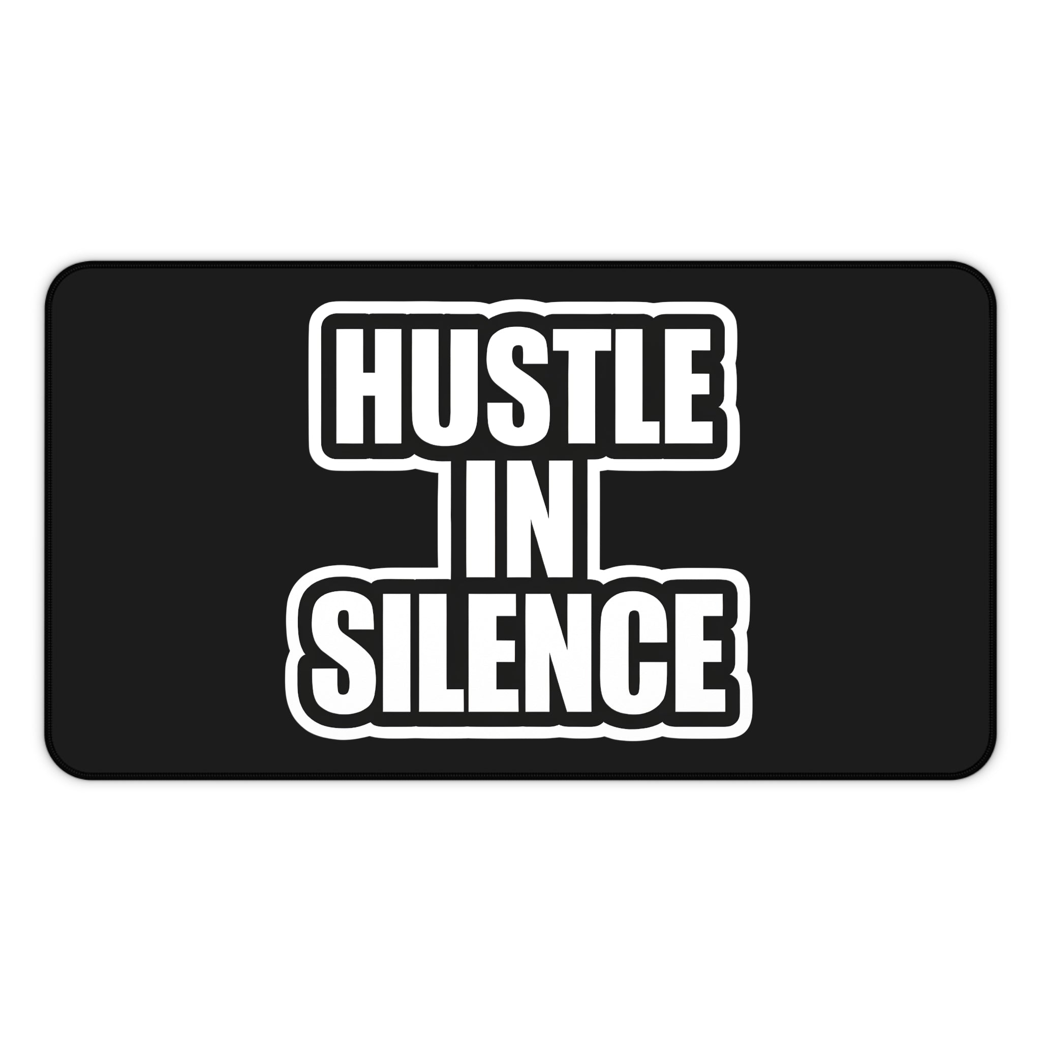 Hustle in Silence Desk Mat – Motivational Office Desk Pad – Entrepreneur Workspace Mouse Pad – Gaming Desk Mat – Productivity Desk Setup