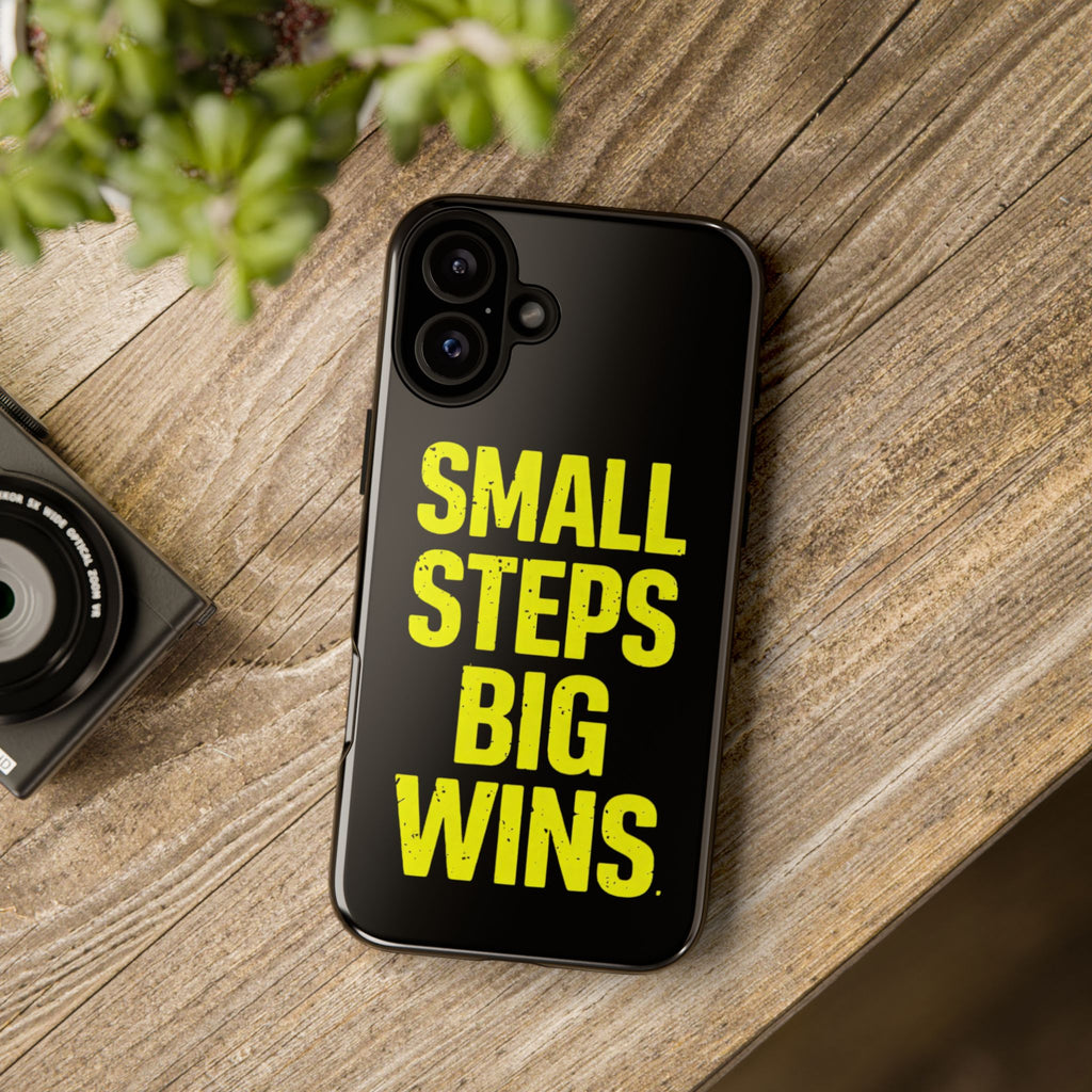 Small Steps Big Wins Motivational Phone Case, Inspirational Quote iPhone Case, Tough Samsung Galaxy Case, Minimalist Black Success Cover