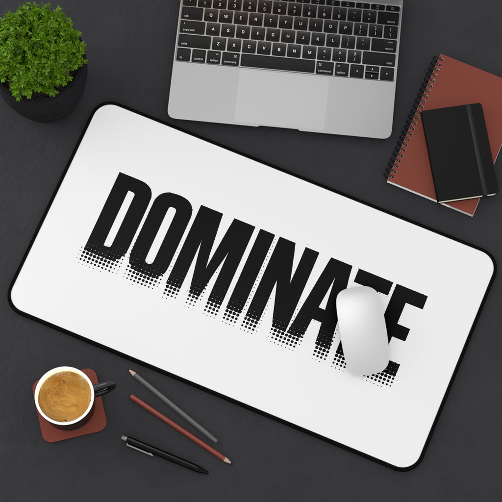 Dominate Desk Mat – Customizable Motivational Work & Gaming Mat