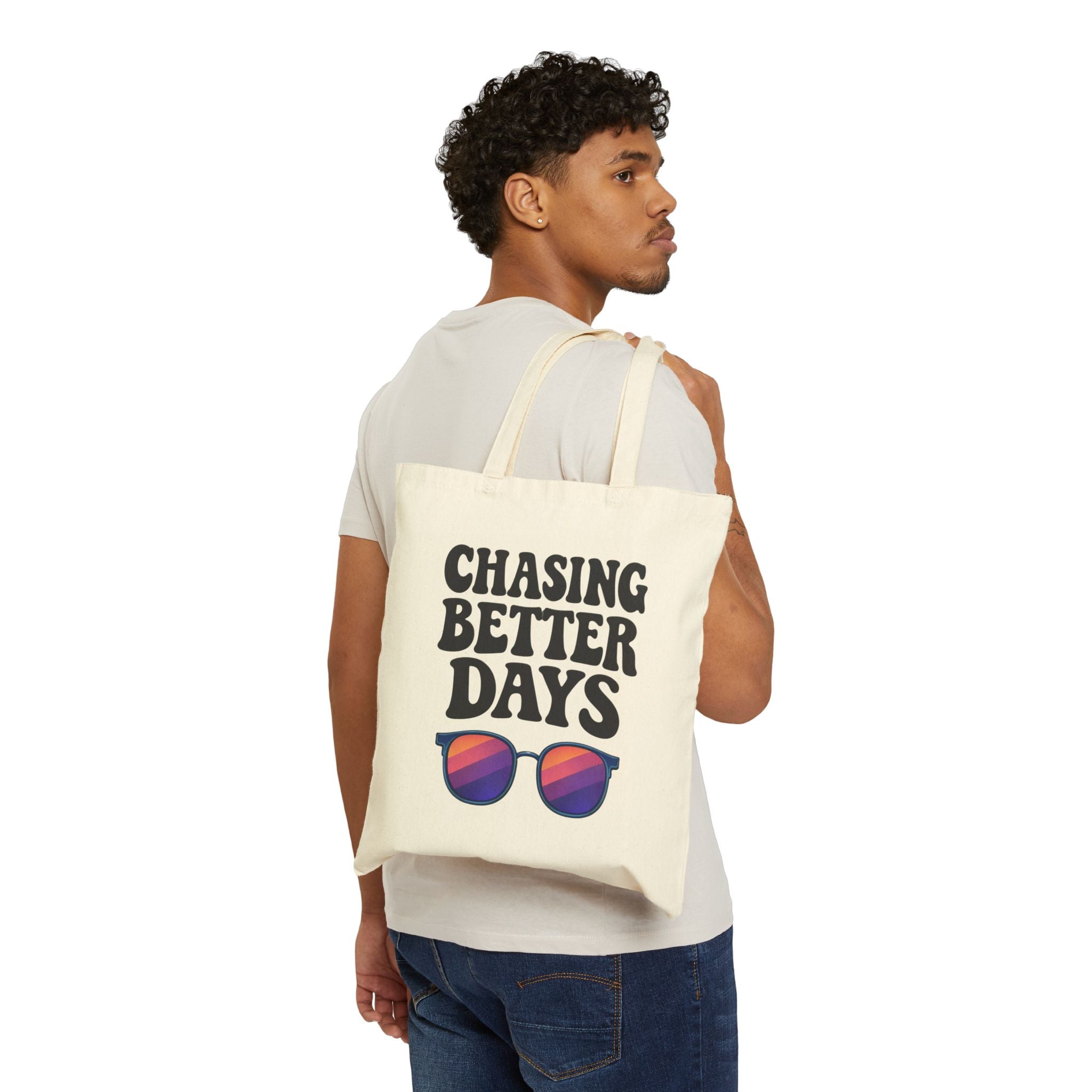 Chasing Better Days Tote Bag | Motivational Aesthetic Tote | Positive Mindset Bag | Trendy Inspirational Canvas Tote | Self Growth Gift