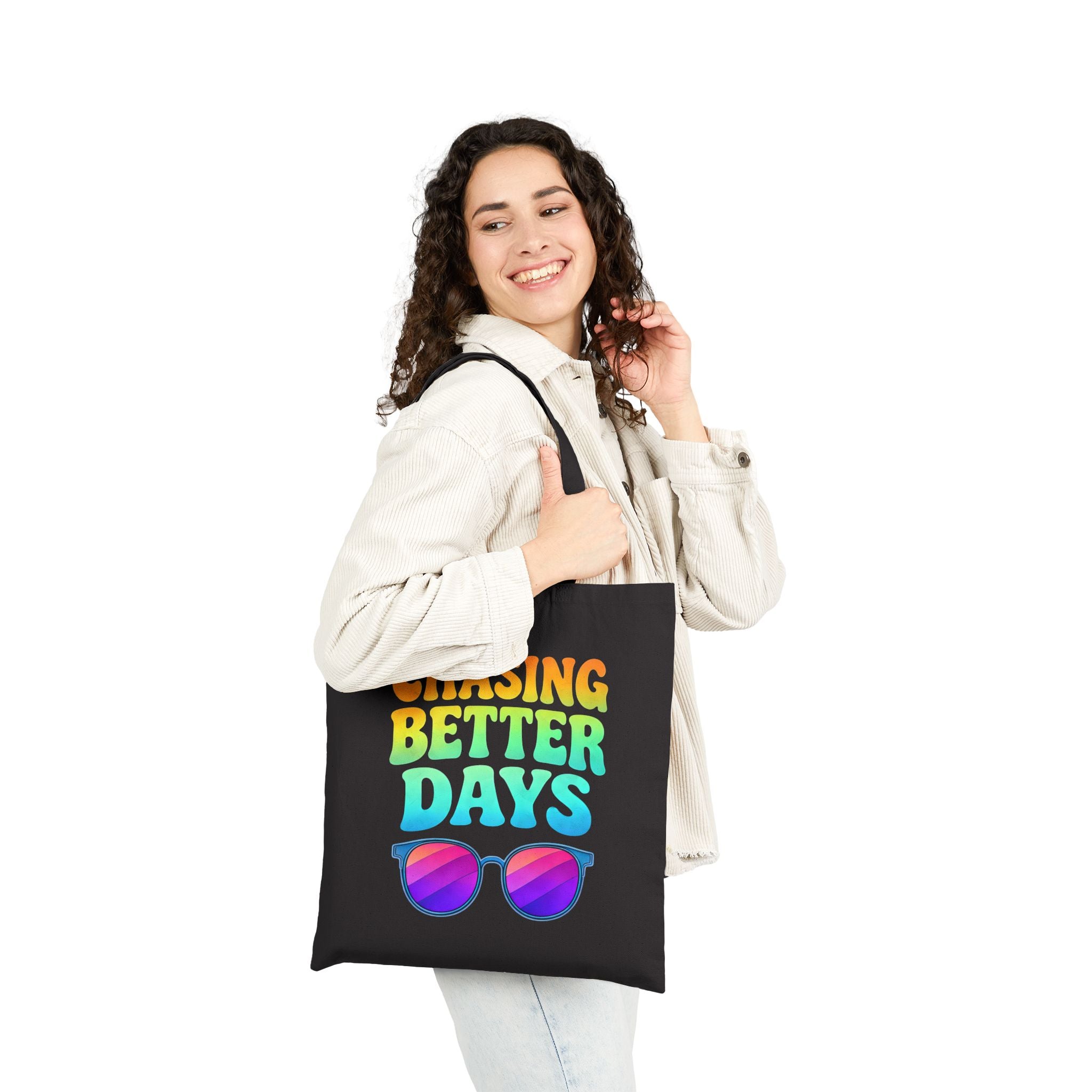 Chasing Better Days Tote Bag | Motivational Aesthetic Tote | Positive Mindset Bag | Trendy Inspirational Canvas Tote | Self Growth Gift