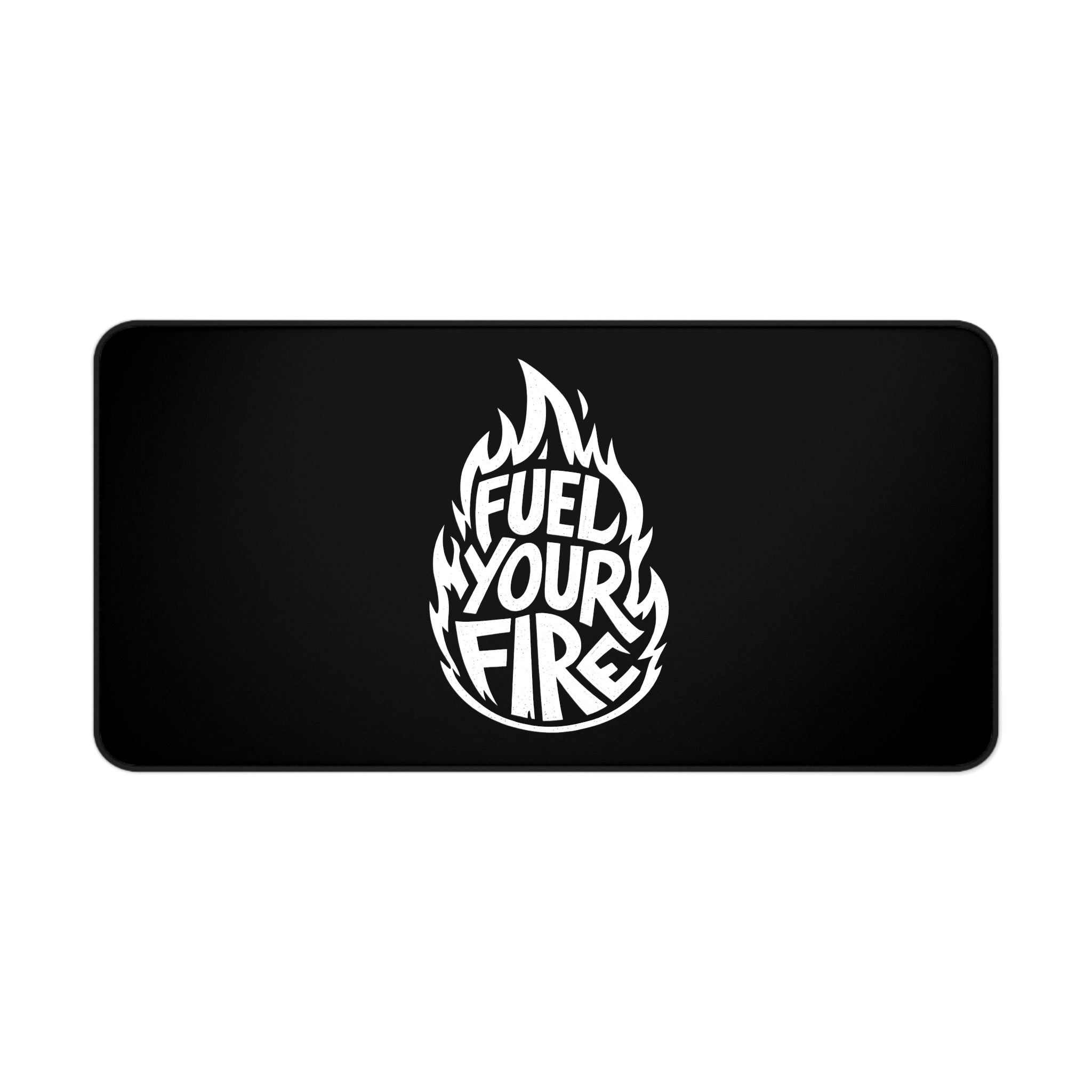 Fuel Your Fire Motivational Desk Mat - Large Extended Mouse Pad, Productivity Desk Pad, Gaming Mousepad, Office Setup Motivation