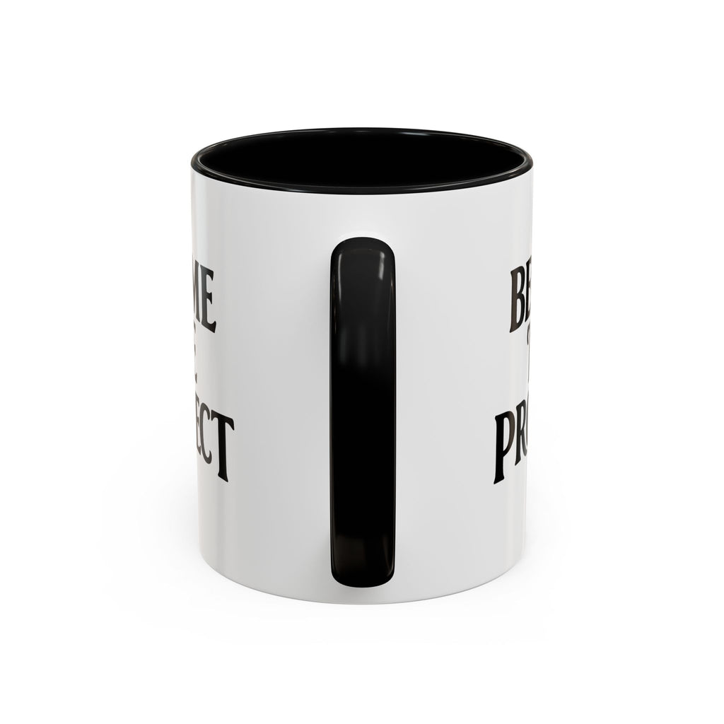 Become The Prospect Motivational Mug | Minimalist Success Coffee Cup | Inspiring Gift for Entrepreneurs & Daily Motivation (11 oz, 15 oz)